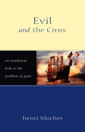 Evil And The Cross: An Analytical Look At The Problem Of Pain,Used