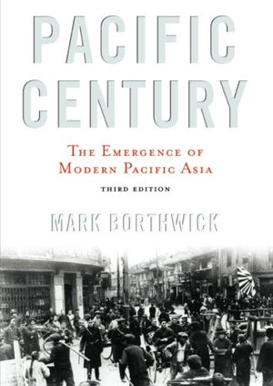 Pacific Century: The Emergence Of Modern Pacific Asia,Used