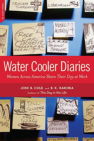 Water Cooler Diaries: Women across America Share Their Day at Work,Used