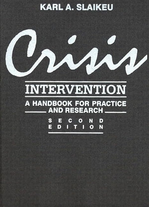 Crisis Intervention: A Handbook for Practice and Research (2nd Edition),Used