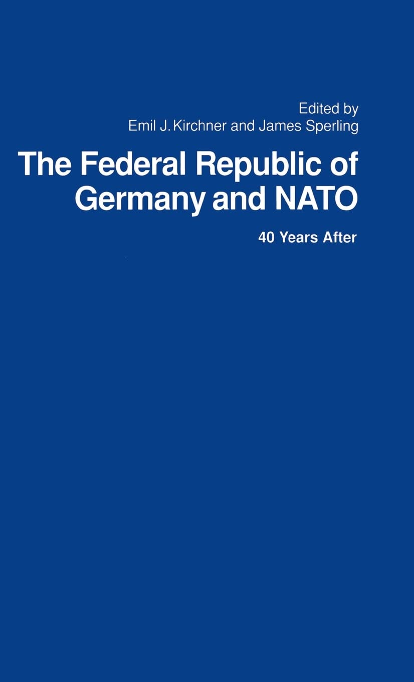The Federal Republic of Germany and NATO: 40 Years After,Used