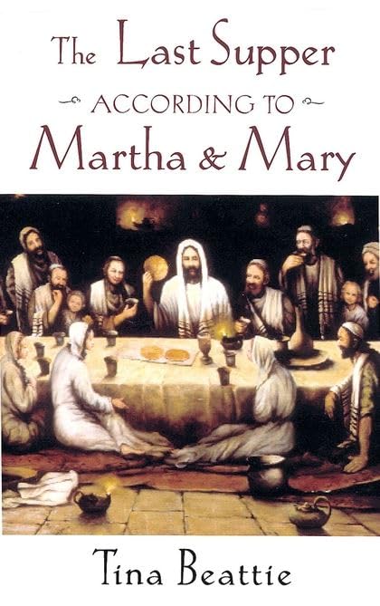 The Last Supper According to Martha and Mary,Used