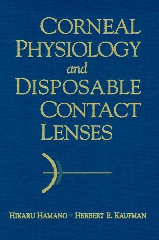 Corneal Physiology and Disposable Contact Lenses,Used