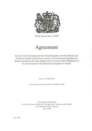 Treaty Series (Great Britain): #8(2008) Agreement Between the Government of the United Kingdom of Great Britain & Northern Irela,Used