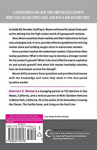 Inside The Tornado: Strategies For Developing, Leveraging, And Surviving Hypergrowth Markets (Collins Business Essentials)