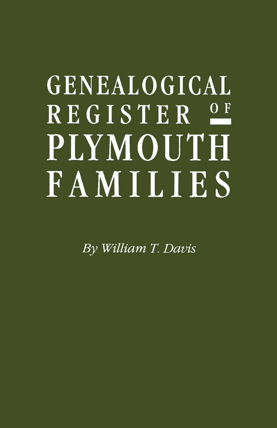 Genealogical Register Of Plymouth Families,Used