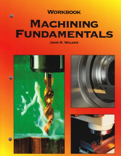 Machining Fundamentals, Workbook,Used
