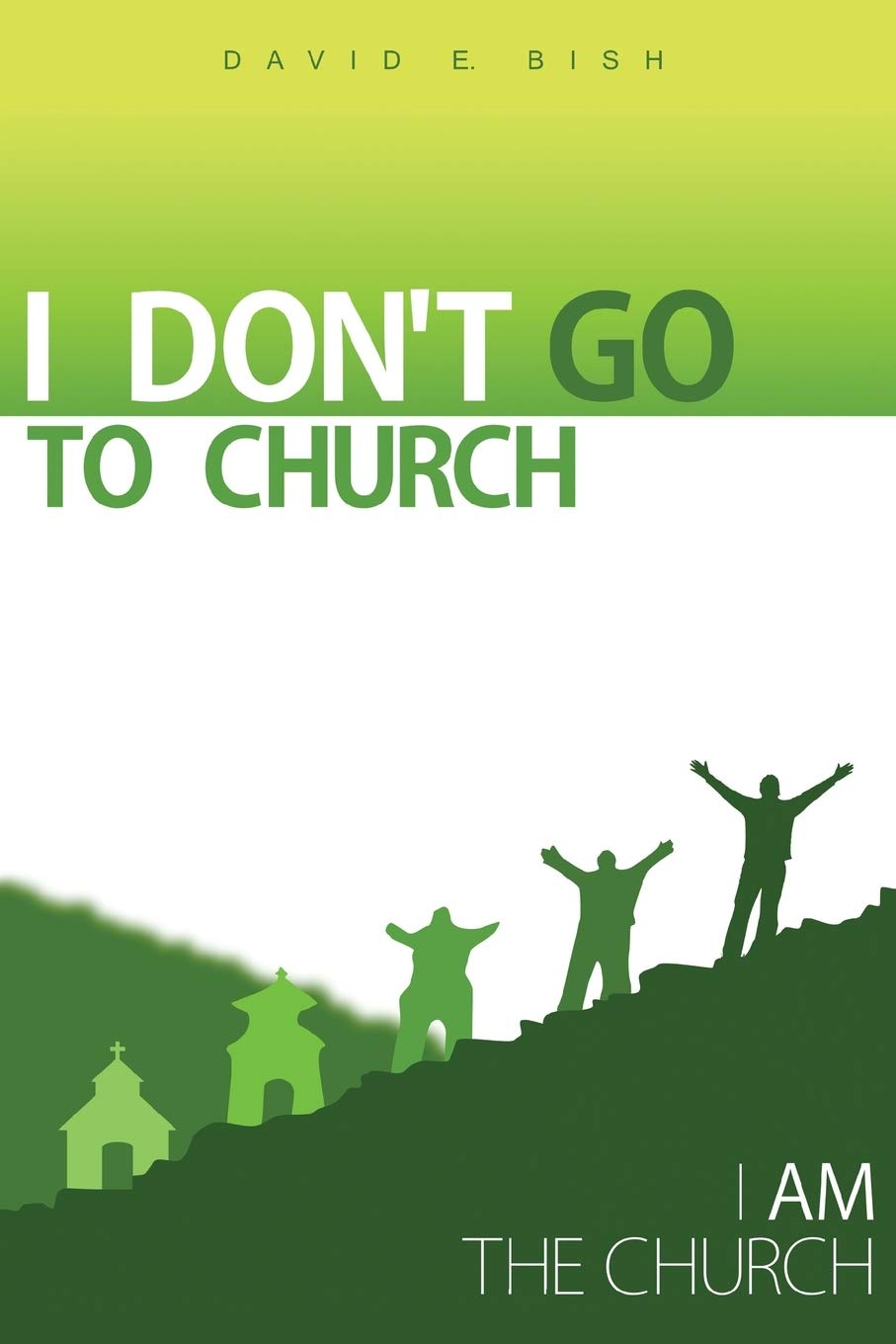 I Don't Go to Church: (I Am the Church),Used