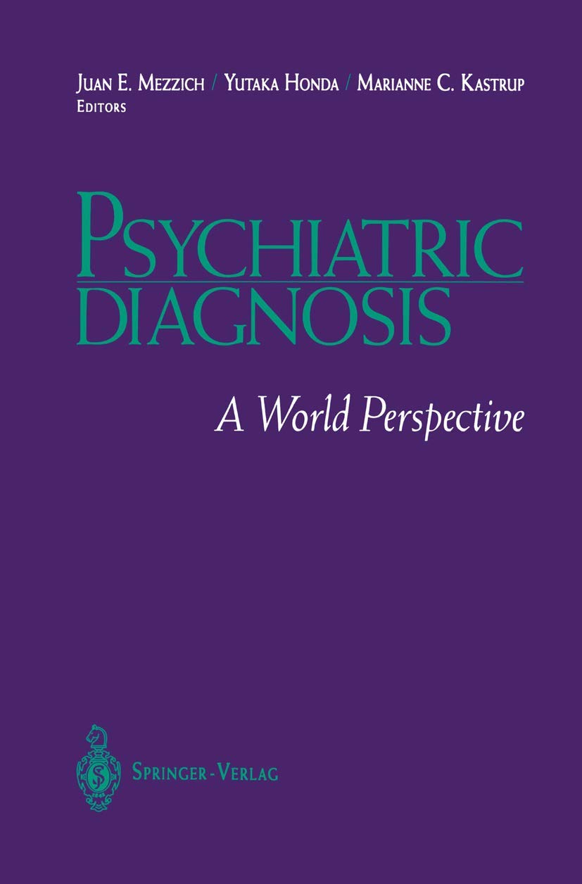 Psychiatric Diagnosis: A World Perspective,Used