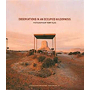 Observations In An Occupied Wilderness: Photographs By Terry Falke