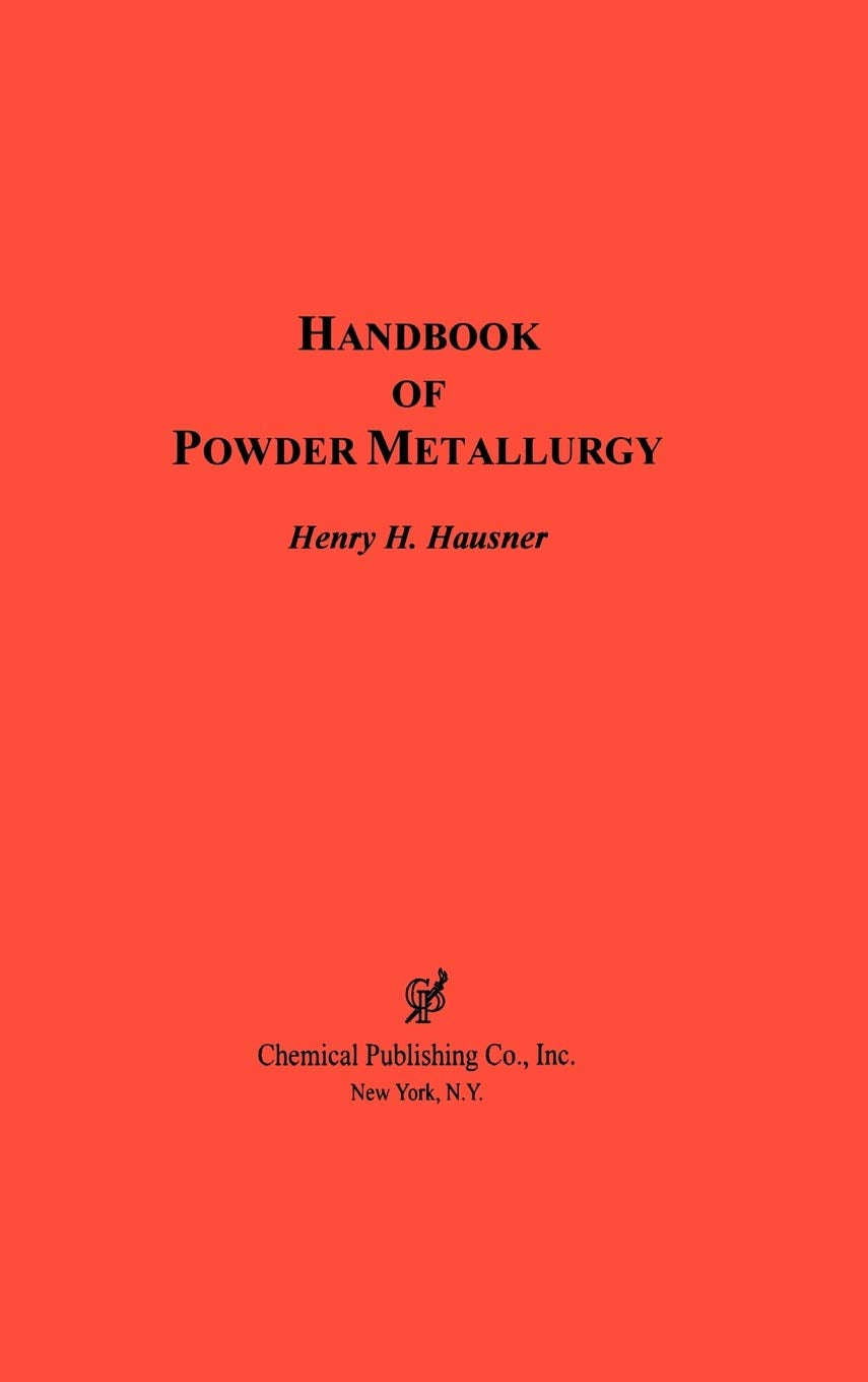 Handbook Of Powder Metallurgy,Used