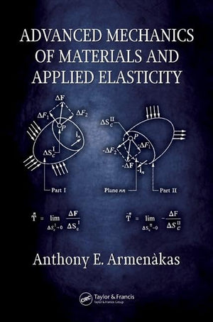 Advanced Mechanics of Materials and Applied Elasticity,Used