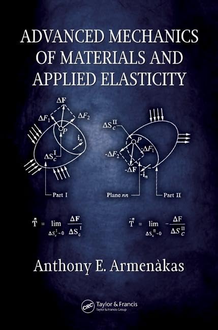 Advanced Mechanics of Materials and Applied Elasticity,Used