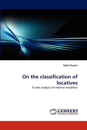 On the classification of locatives: A new analysis of internal modifiers,Used