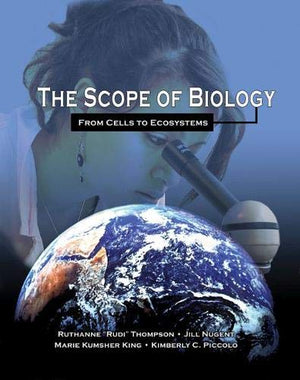 The Scope Of Biology: From Cells To Ecosystems,Used