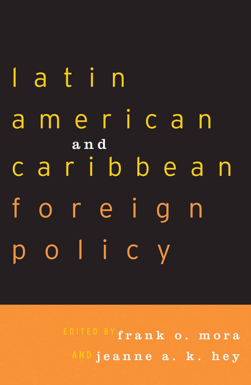 Latin American and Caribbean Foreign Policy,Used