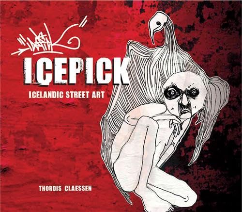 Icepick: Icelandic Street Art,Used