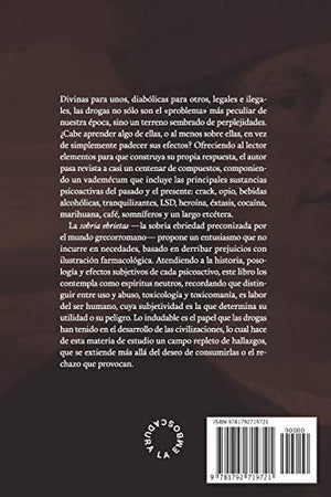 APRENDIENDO DE LAS DROGAS: Usos, abusos, prejuicios y desafos (Historia General de las Drogas) (Spanish Edition),Used