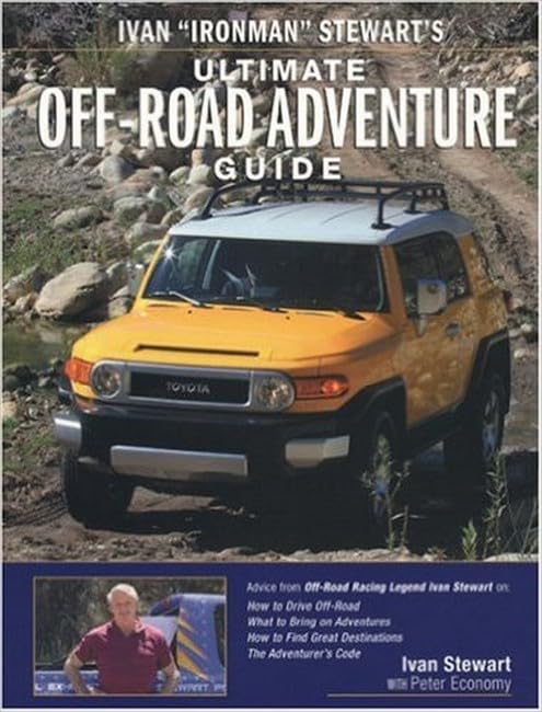 Ivan 'Ironman' Stewart's Ultimate OffRoad Adventure Guide,Used