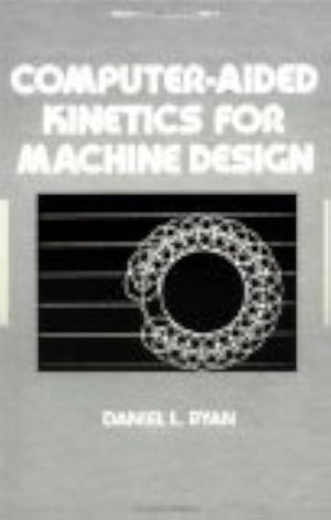 ComputerAided Kinetics for Machine Design (Mechanical Engineering),Used