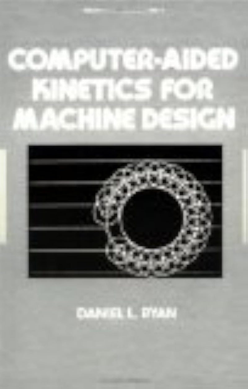 ComputerAided Kinetics for Machine Design (Mechanical Engineering),Used