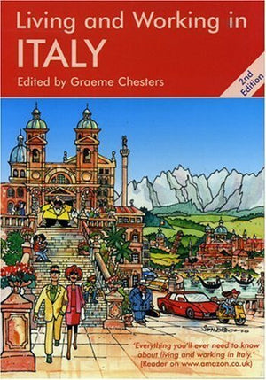 Living & Working in Italy: A Survival Handbook (Living and Working),Used