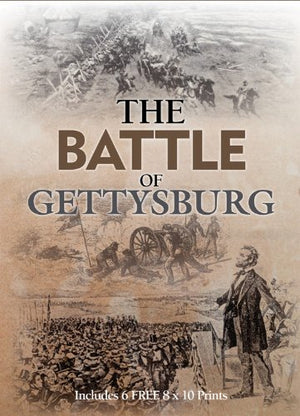 The Battle Of Gettysburg: Includes 6 Free 8 X 10 Prints (Book And Print Packs)