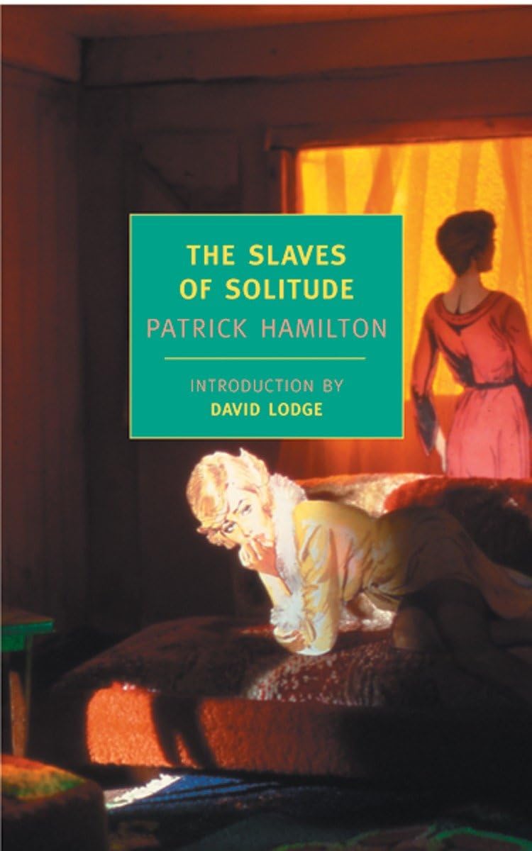 The Slaves Of Solitude (New York Review Books Classics)
