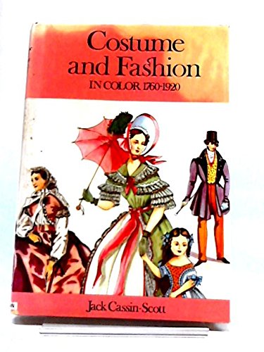 Costume And Fashion In Color, 17601920,Used