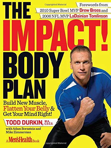 The IMPACT! Body Plan: Build New Muscle, Flatten Your Belly & Get Your Mind Right!,Used