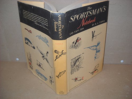 The Sportsman's Notebook and Tap's Tips,Used