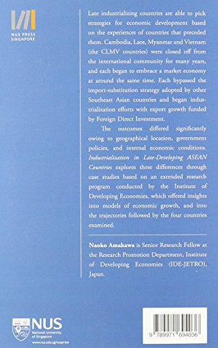 Industrialization in LateDeveloping ASEAN Countries: Cambodia, Laos, Myanmar and Vietnam,Used