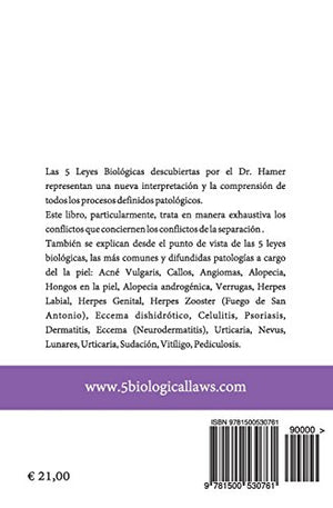 Las 5 Leyes Biologicas: La Piel y las Alergias Cutaneas: La Nueva Medicina del Dr. Hamer (Las 5 Leyes Biologicas y la Nueva Medi,Used