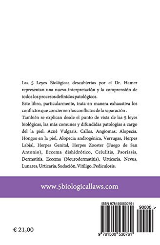 Las 5 Leyes Biologicas: La Piel y las Alergias Cutaneas: La Nueva Medicina del Dr. Hamer (Las 5 Leyes Biologicas y la Nueva Medi,Used