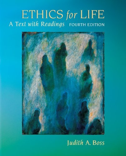 Ethics For Life: A Text With Readings,Used