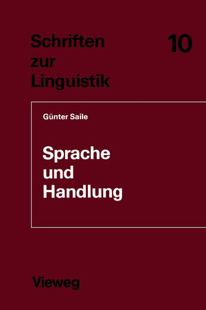 Sprache und Handlung: Eine sprachwissenschaftliche Untersuchung von HandhabeVerben, Orts und Richtungsadverbialen am Beispiel ,Used