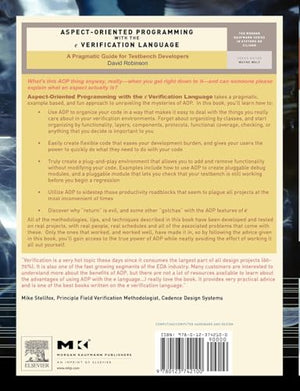Aspectoriented Programming With The E Verification Language: A Pragmatic Guide For Testbench Developers (Volume .) (Systems On ,New