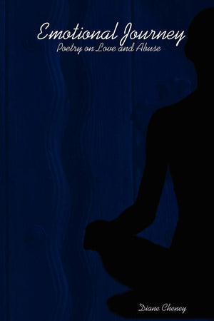Emotional Journey: Poetry on Love and Abuse,Used