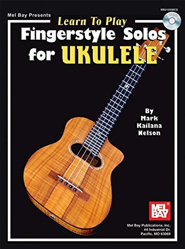 Mel Bay Learn To Play Fingerstyle Solos for Ukulele,Used