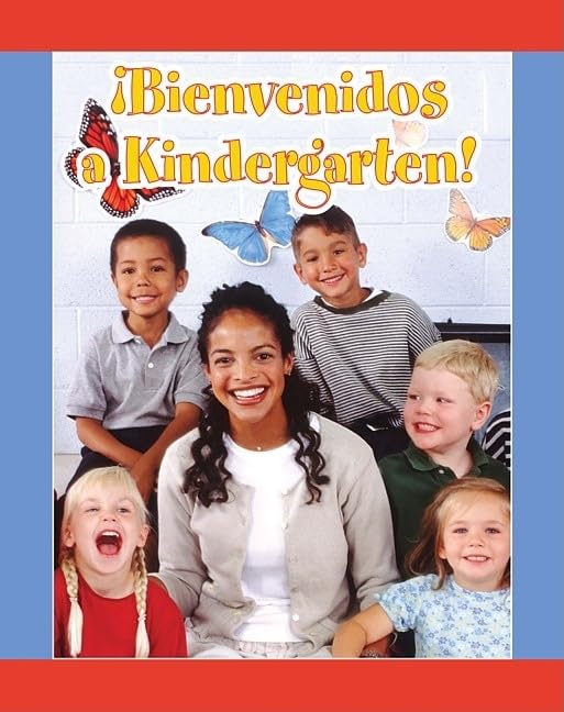 Bienvenidos a Kindergarten!/Welcome to Kindergarten! (Facil De Leer/ Easy Readers) (Spanish Edition) (Facil de Leer: Level D),Used