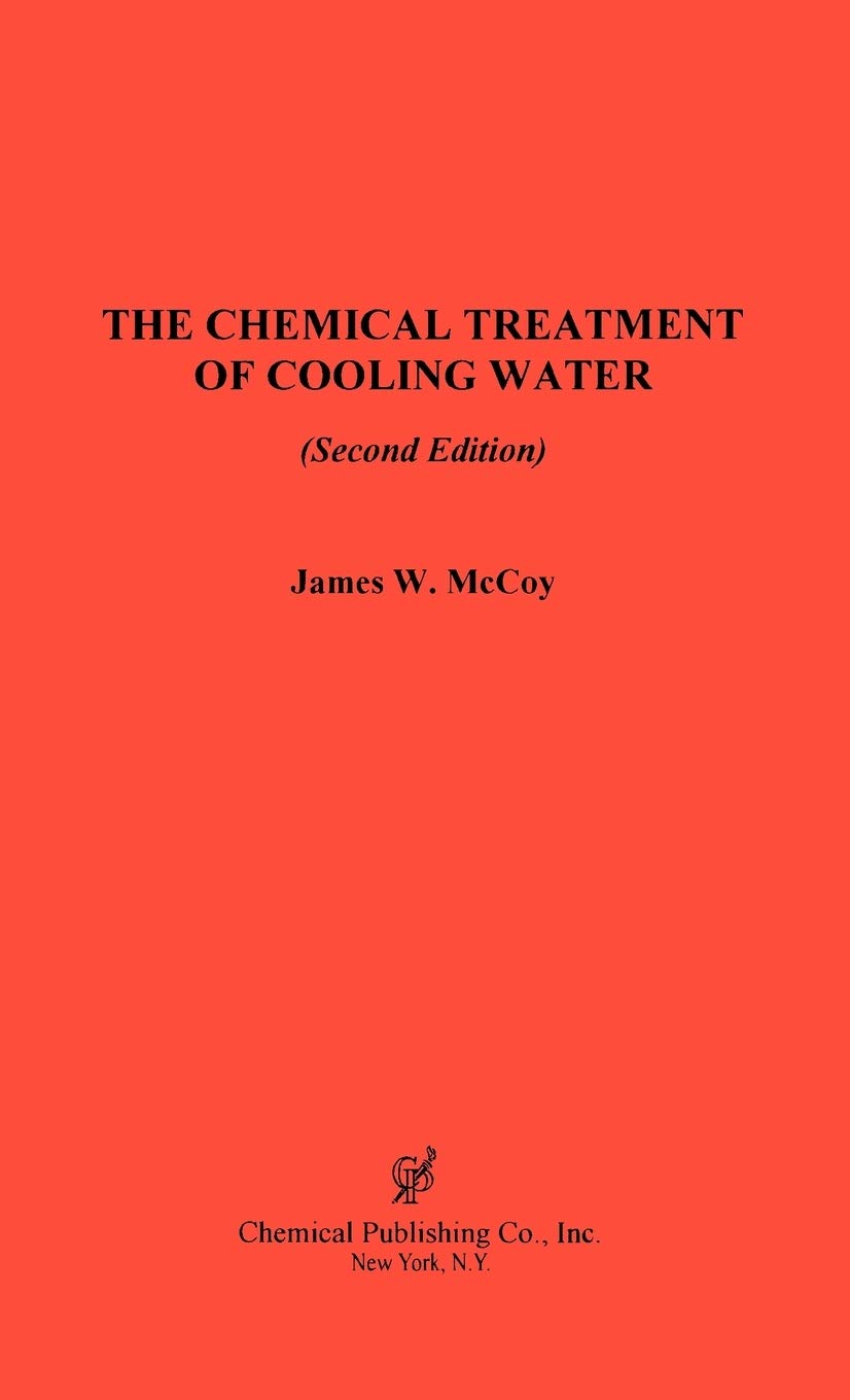 The Chemical Treatment Of Cooling Water, 2Nd Edition,Used