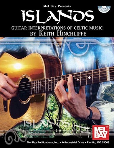 Islands Guitar Interpretations of Celtic Music (Mel Bay Presents),Used