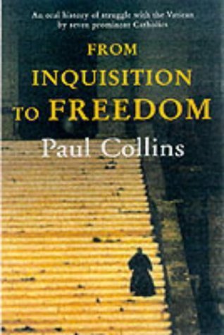 From Inquisition to Freedom: Hans Kung and Others,Used