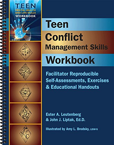 Teen Conflict Management Workbook  Facilitator Reproducible SelfAssessments, Exercises & Educational Handouts (Teen Mental Hea,New