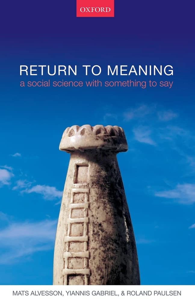 Return to Meaning: A Social Science with Something to Say,Used