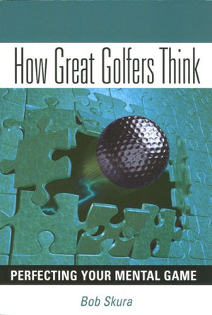 How Great Golfers Think,Used