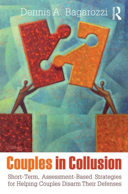 Couples in Collusion (Routledge Series on Family Therapy and Counseling),Used