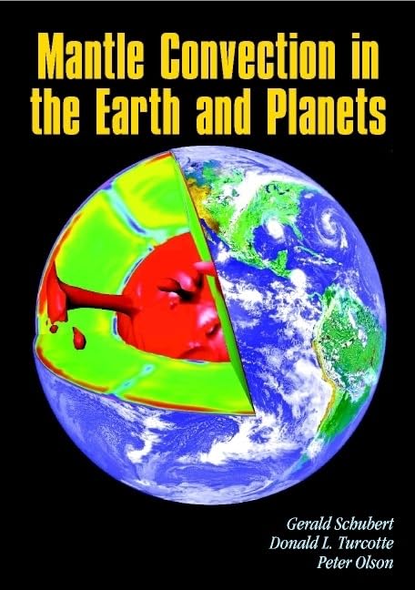 Mantle Convection in the Earth and Planets 2 Volume Paperback Set,Used