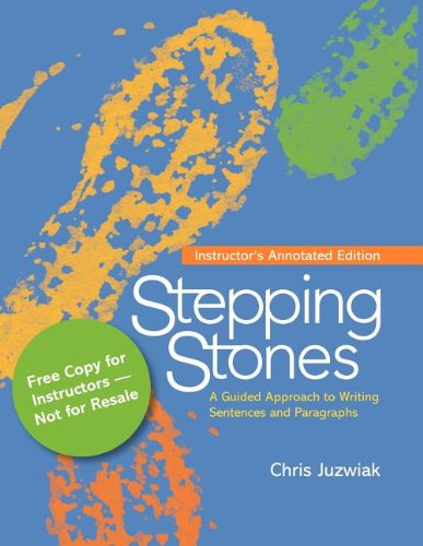 Stepping Stones: A Guided Approach to Writing Sentences and Paragraphs,Used