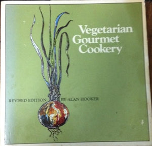 Vegetarian Gourmet Cookery, Revised Edition,Used